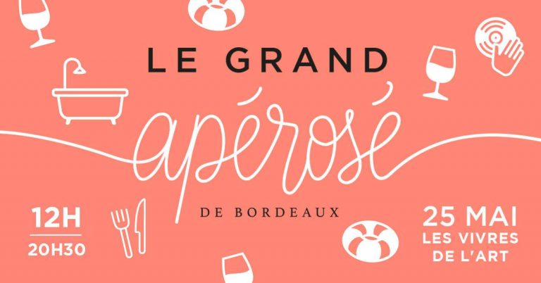 Le Grand Apérosé de Bordeaux, parce que l’été Bordelais commence ici !