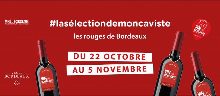 La sélection de mon caviste – Les rouges de Bordeaux